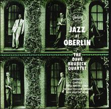 The Dave Brubeck Quartet featuring Paul Desmond in Concert  - Jazz At Oberlin CD 